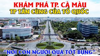 Download Lagu Khám Phá TP. Cà Mau, TP Tận Cùng Của Tổ Quốc - \ MP3