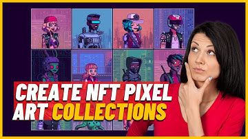 How to Create NFT Pixel Art Collections the EASY WAY
