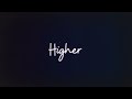 Levi Angel - Higher ( Official Lyric Video)