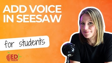 Seesaw Voice - APS QuickTip #147