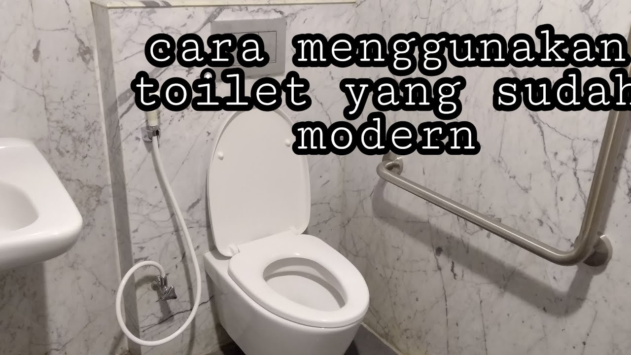 Cara menggunakan wc duduk modern