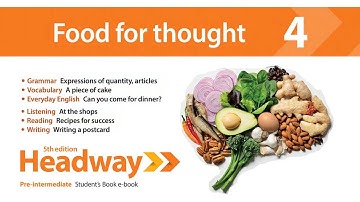 Headway Pre-intermediate 5th Unit 4 Food for thought