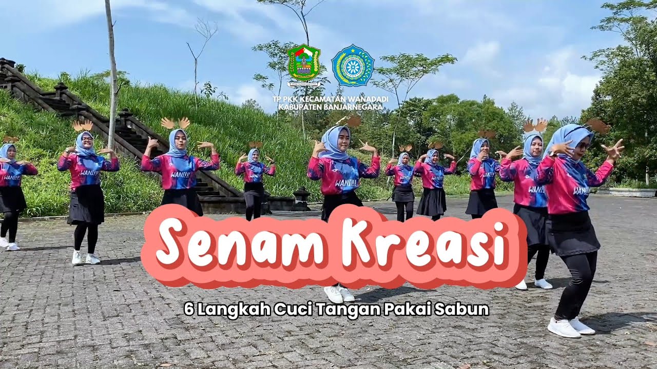 Senam Kreasi 6 Langkah CTPS Cuci Tangan Pakai Sabun TP PKK Kecamatan Wanadadi Kabupaten Banjarnegara