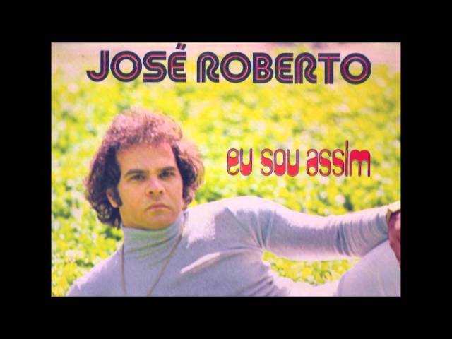 Jose Roberto - Pout-Pourri