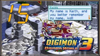 Digimon World 3 #15 - Mystery Player Keith Battle in Asuka Bridge - (No Commentary)