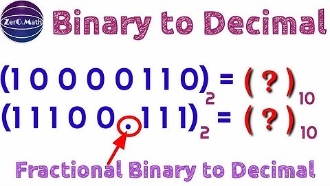 How To Convert Binary To Decimal | Binary Fractions to Decimal | Zero Math
