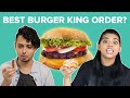 Who Has The Best Burger King Order? BuzzFeed India