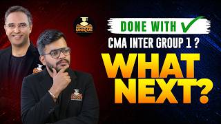 Done with CMA Inter Group 1? Here's What to Do Next! | CMA Inter Success Roadmap 2026