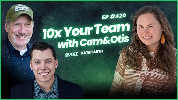 Mastering the Customer Journey - Katie Smith | 10x Your Team Ep. #420