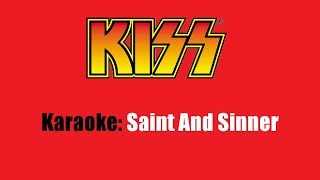 Karaoke: Kiss / Saint And Sinner
Karaoke (instrumental cover with on screen lyrics) #202
Act: Kiss
Track: Saint And Sinner
Album: Creatures Of The Night
Year: 1982
Writer(s): Gene Simmons, Mikel Japp
Remarks: instrumental cover by Craig Simms - https://youtu.be/_VC_zd3BZ6M Karaoke: Kiss / Saint And Sinner