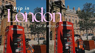 United Kingdom | 3 days in London to explore the city & food 🇬🇧❤️