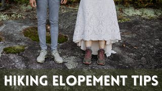 10 Steps to Plan your DREAM Hiking Elopement