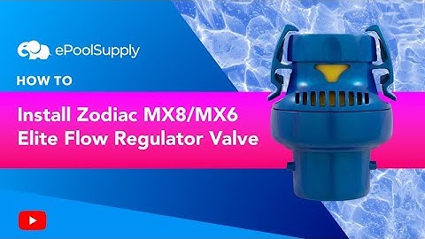 How To Install Zodiac MX8/MX6 Elite Flow Regulator Valve