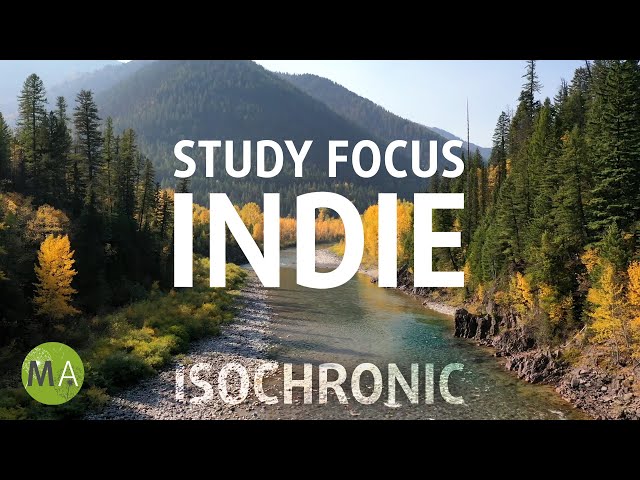 Focus and Motivation Indie Music with Beta Wave Isochronic Tones class=