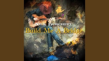 Build Me a Bridge