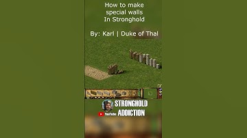 Stronghold editor tricks: Special walls in Stronghold | By: Karl - Duke of Thal #strongholdhd #