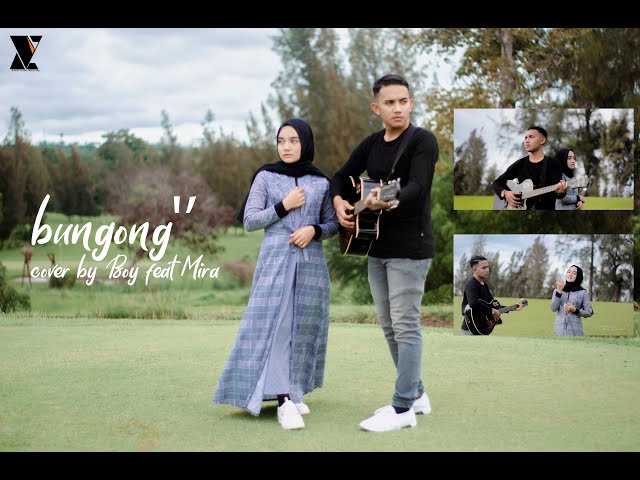 Lagu Aceh Terbaru - Bungong - Nyawoung - ( cover by Boy Feat Maira ) class=