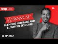 Redefining Luxurious Natural Skincare - Ambrose Price of SKNMUSE