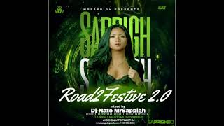 Download Lagu ROAD TO FESTIVE 2.0 ‐ Dj Nate MrSappigh 2025 MP3
