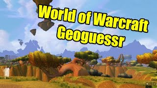 World of Warcraft GeoGuessr: Can You Beat My Score?