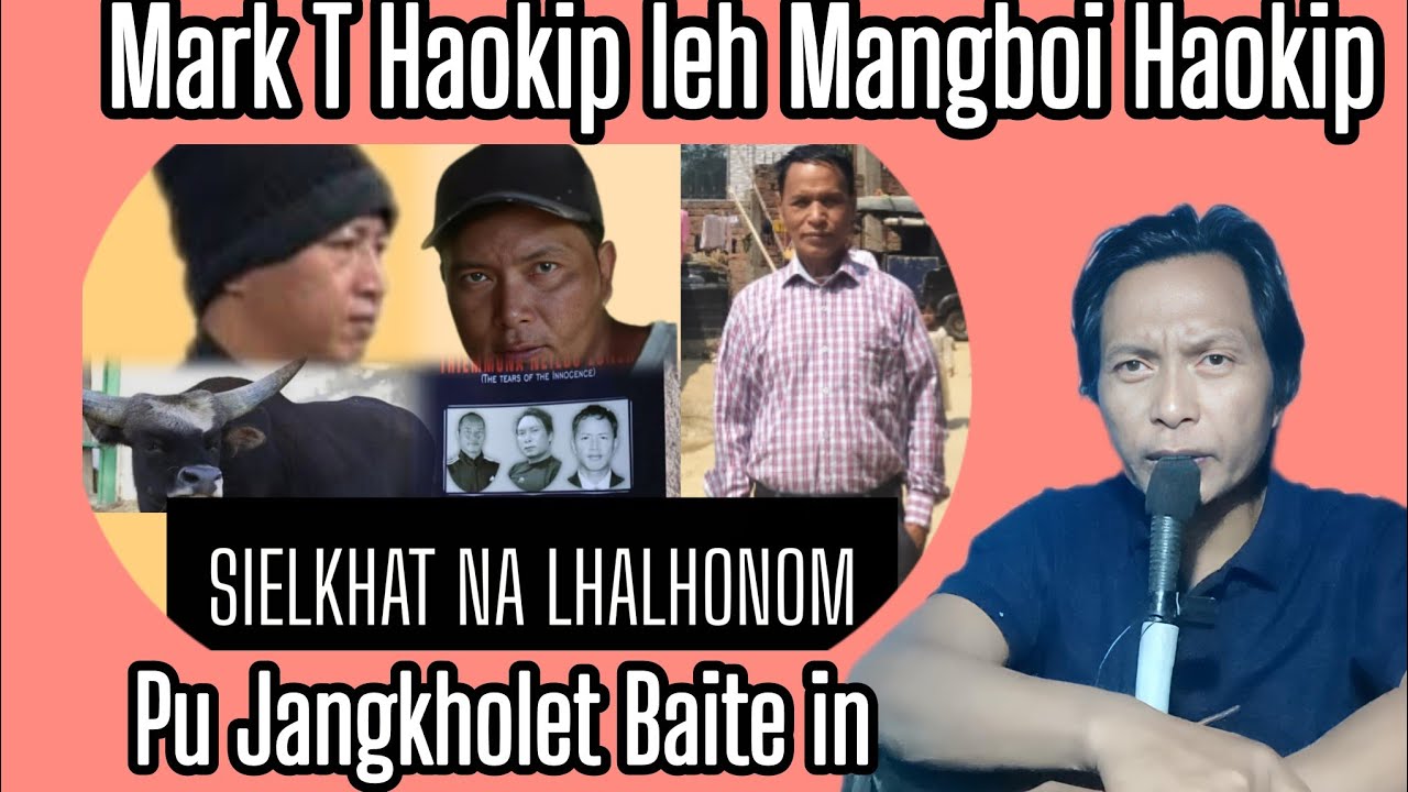 Mark T Haokip leh Mangboi Haokip Sielkhat na Lhalhogo