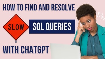 ChatGPT for DevOps and SRE | How to find and fix inefficient SQL Queries