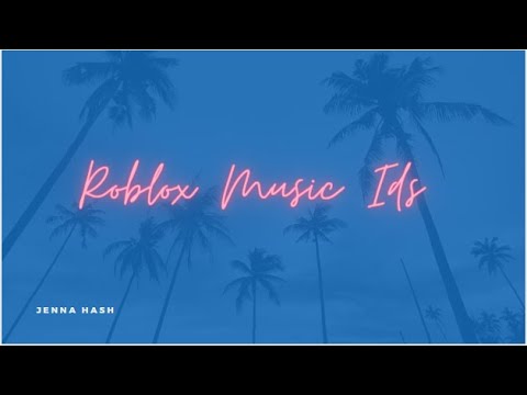Roblox Music Ids