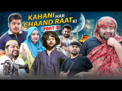 Kahani Har Chaand Raat Ki - Part 2 | Unique Microfilms | Comedy Skit | Umf | Ramzan 2024