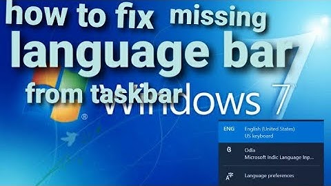 How to fix the language bar in Windows 7/How to Enable or Disable Language Toolbar in Windows 7/