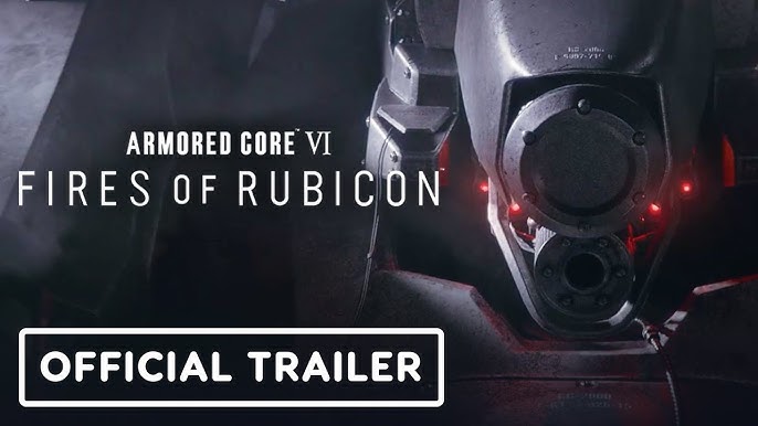 Armored Core VI Fires of Rubicon - Gameplay Trailer