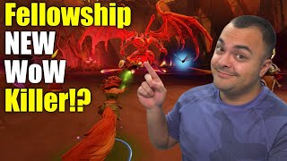 Is Fellowship the NEW WoW Killer!? Pastor Plays | Mythic Plus, Dungeons and Raid ONLY game