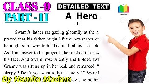 "A HERO" (Part -2): Class -9: English: Odia Medium