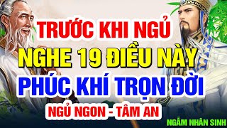 THU HÚT PHÚC KHÍ TÀI LỘC TRỌN ĐỜI - NGHE 19 ĐIỀU NÀY TÂM TRÍ MINH MẪN - MAY MẮN BÌNH AN