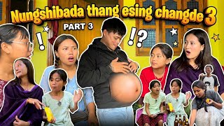 NUNGSIBADA THANG ESING CHNGDE || A SHORT COMEDY VIDEO ||