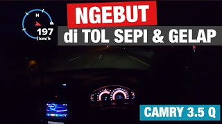 NGEBUT 200 KM/JAM DI TOL GELAP & SEPI
