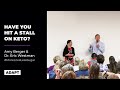 Have You Hit A Stall On Keto? — Amy Berger and Dr. Eric Westman [Live Talk]