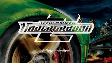 Need for Speed: Underground 2 - A Retrospective