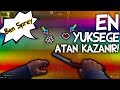 EN YÜKSEĞE ATAN KAZANIR - ZULA SPREY SAVAŞLARI #1