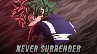 Anime Mix ▪ AMV ▪ Never Surrender ▪ Multi Editor Project ▪ HD