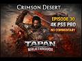 CRIMSON DESERT Gameplay Walkthrough Part 30 | 4K PS5 PRO | NO COMMENTARY 🔥