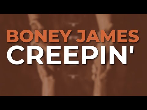 Putar Creepin' - Boney James
