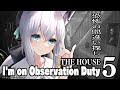 【I'm on Observation Duty 5】THE HOUSE【ホロライブ/白上フブキ】