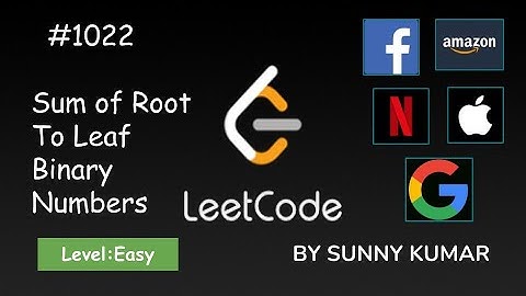 Sum of Root To Leaf Binary Numbers | Binary Tree | Maths | 1022 LeetCode | Day 11