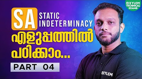 Static Indeterminacy | Lecture 4 | Structural Analysis | Xylem Technical Exams | Free Class | Civil