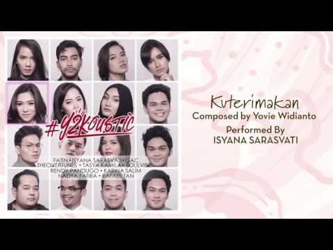 Isyana Sarasvati - Kuterimakan [Official Audio Video]