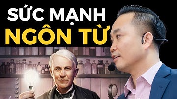 Sức mạnh của ngôn từ: Bài học cuộc sống từ lá thư bí mật của Thomas Edison | Nguyễn Ngọc Sơn