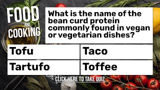 Food & Cooking Quiz