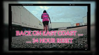BACK ON EAST COAST | 34 HR REST 🤩 | TRUCKING LIFESTYLE VLOG