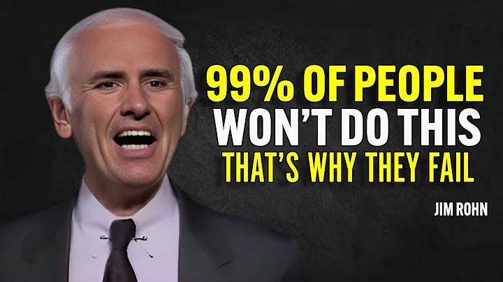 99% OF PEOPLE WON’T DO THIS THAT’S WHY THEY FAIL - Jim Rohn Motivation
