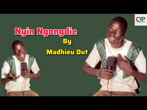 Nyin Ngongdie By Madhieu Dut South Sudan Music 2025